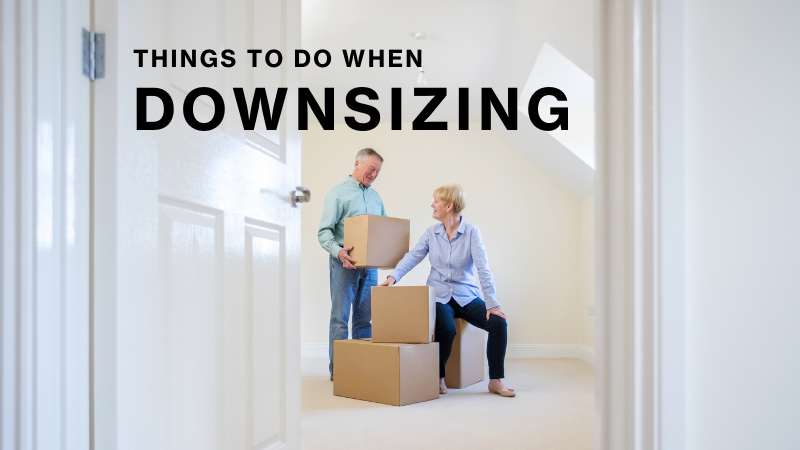Things to do when downsizing.