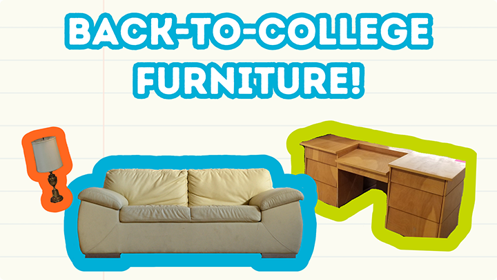 Best place to buy dorm furniture: ReStore!